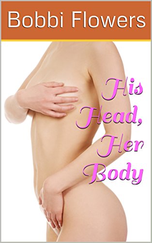 His Head, Her Body