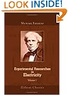 Experimental Researches in Electricity: Volume 1