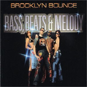 Brooklyn Bounce - Bass Beats & Melody (French Import) [VINYL] - Zortam Music