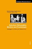 Zwischen Philosophie, Medizin und Psychologie - Heidegger im Dialog mit Medard Boss - Manfred Riedel, Harald Seubert, Hanspeter Padrutt