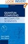 Quantum Computing for Computer Scientists