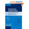 Quantum Computing for Computer Scientists