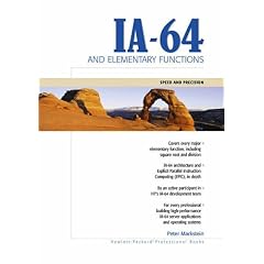 Ia-64 and Elementary Functions: Speed and Precision (Hewlett-Packard Professional Books)