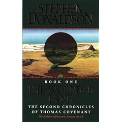 The Wounded Land (The Second Chronicles of Thomas Covenant)