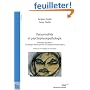 Personnalités et psychophysiopathologie : Nouvelles hypothèses en Thérapie Neurocognitive et Comportementale (TNCC)