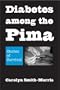 Diabetes among the Pima: Stories of Survival