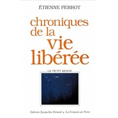 Chroniques de la vie lib�r�e