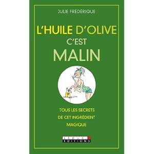 L'Huile d'olive c'est malin