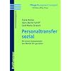 Personaltransfer sozial: Mit einem Outplacement den Wandel fair gestalten
