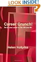 Career Crunch!