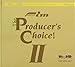 The Producer's Choice, Vol. 2