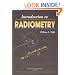 Introduction to Radiometry (SPIE Tutorial Texts in Optical Engineering Vol. TT29)