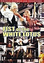 Fist of the White Lotus