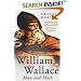 William Wallace: Man and Myth