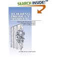 Building Product Models: Computer Environments, Supporting... by  Charles M Eastman