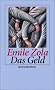 Das Geld: Roman (insel taschenbuch)