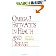 Omega-3 Fatty Acids in Health and Disease (Food Science and Technology) by  Lees