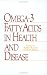 Omega-3 Fatty Acids in Health and Disease (Food Science and Technology)