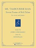 Mr. Tambourine Man: Seven Poems of Bob Dylan: for Voice and Piano