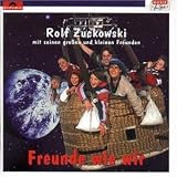 Freunde Wie Wir - Rolf Zuckowski