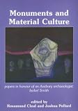Monuments and material culture : papers in honour of an Avebury archaeologist: Isobel Smith