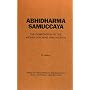 Abhidharmasamuccaya: The Compendium of the Higher Teaching (Philosophy)