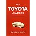 The Toyota Leaders: An Executive Guide