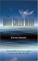 The Birth Called Death: The Remarkable Story of One Woman's Journey to the Other Side of Life