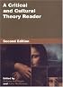A Critical and Cultural Theory Reader