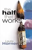 The Half That Works