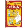Kids Rock (Silly Songs & Cartoons With A Conscience)