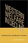Western Welfare in Decline: Globalization and Women's Poverty Western Welfare in Decline: Globalization and Women's Poverty