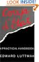 Coup d'�tat: A Practical Handbook