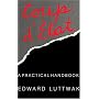 Coup d'�tat: A Practical Handbook