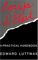 Coup d'?tat: A Practical Handbook
