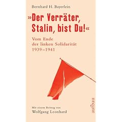 Der Verräter, Stalin, bist Du! (Gebundene Ausgabe)