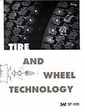 Tire and Wheel Technology (Special Publications)