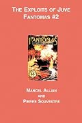 The Exploits of Juve: Fantomas #2