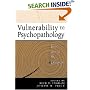 Vulnerability to Psychopathology: Risk across the Lifespan