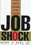 Job Shock: Four New Principles Transforming Our Work and Business