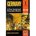  Germany: A New Social and Economic History Volume 1: 1450-1630 (Germany)  by Bob Scribner