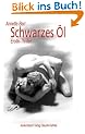 Schwarzes �l. Erotik-Thriller