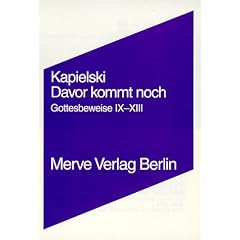 Davor kommt noch. Gottesbeweise IX-XIII