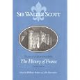 Tales of a grandfather: the history of France by Walter, Sir Scott, William Baker, and J. H. Alexander