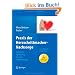 Praxis der Herzschrittmacher-Nachsorge: Grundlagen, Funktionen, Kontrolle, Optimierung, Troubleshooting: Funktionen, Optimierung, Kontrolle, Troubleshooting
