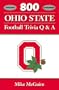 800 Ohio State Football Trivia Q & A