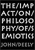 The Impact on Philosophy of Semiotics: The Quasi-Error of the External World With a Dialogue Between a 'Semiotist' and a 'Realist
