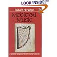  Medieval Music (The Norton Introduction to Music History)  by Richard H. Hoppin