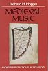 Medieval Music (The Norton Introduction to Music History)