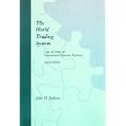 The World Trading System - 2nd Edition: Law and Policy of International Economic Relations